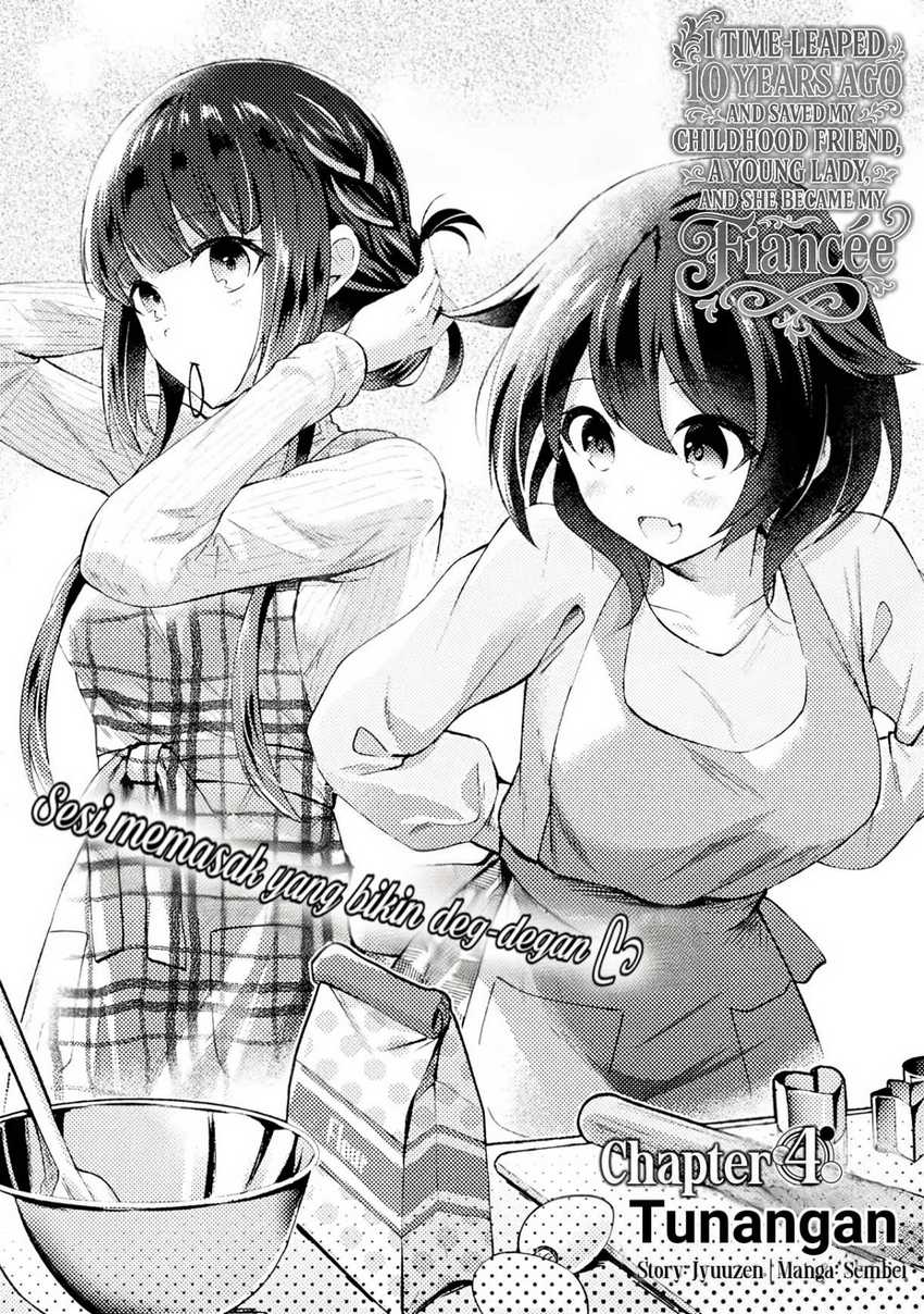 10-nenmae ni Time Leap shite Osananajimi no Ojousama wo Tasuketara Iinazuke ni Narimashita Chapter 04