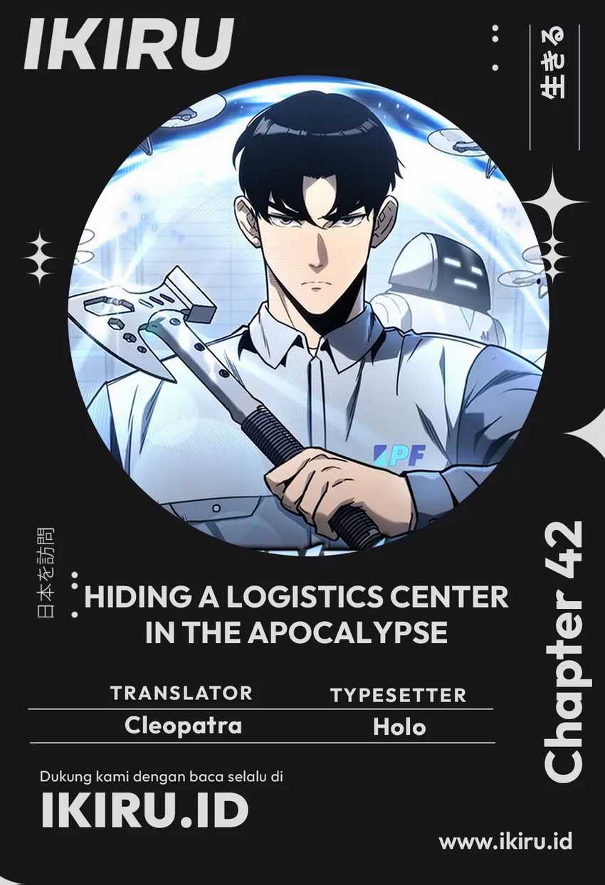 Hiding a Logistics Center in the Apocalypse  Chapter 42