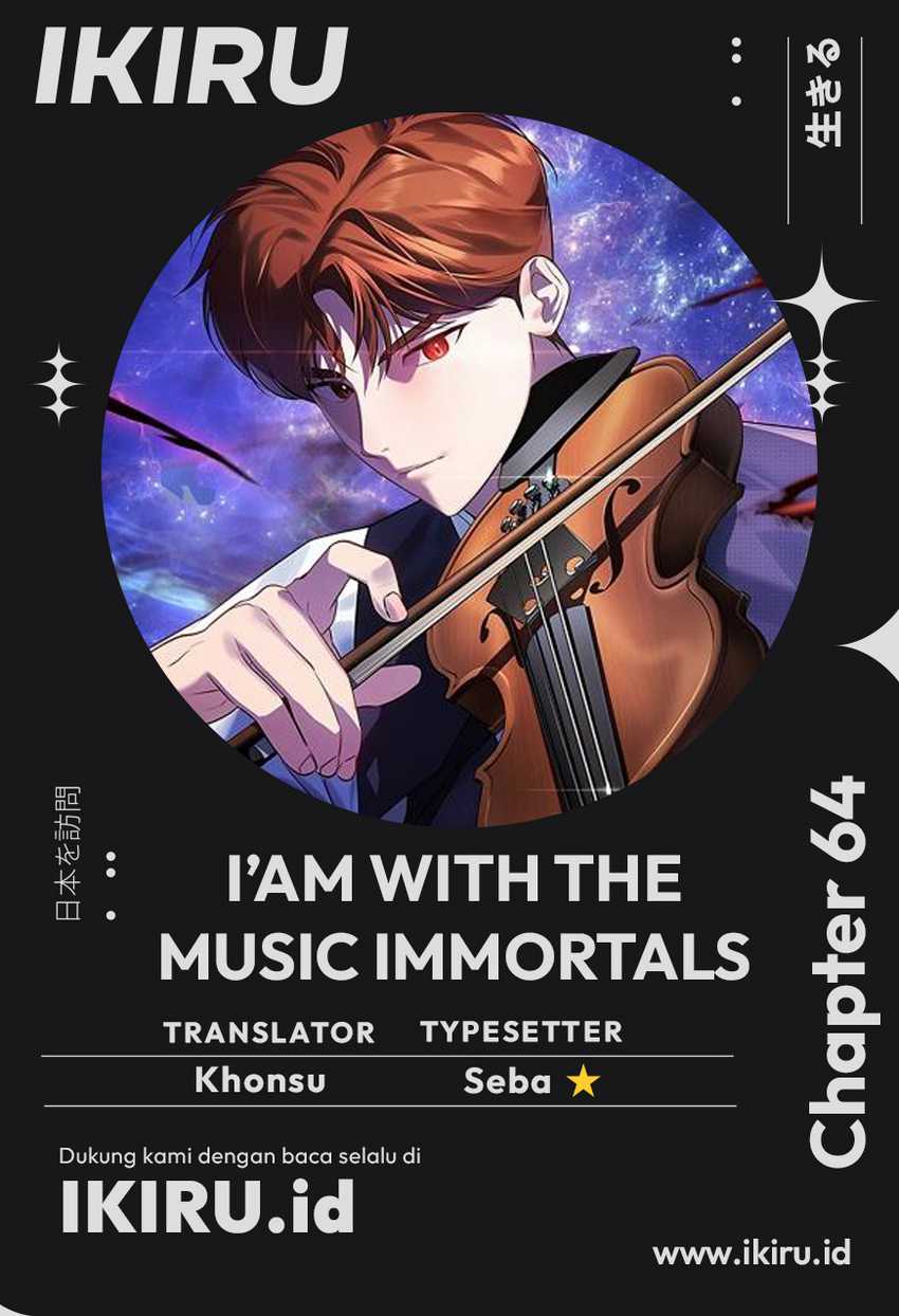 I Am With the Music Immortals Chapter 64 page 2