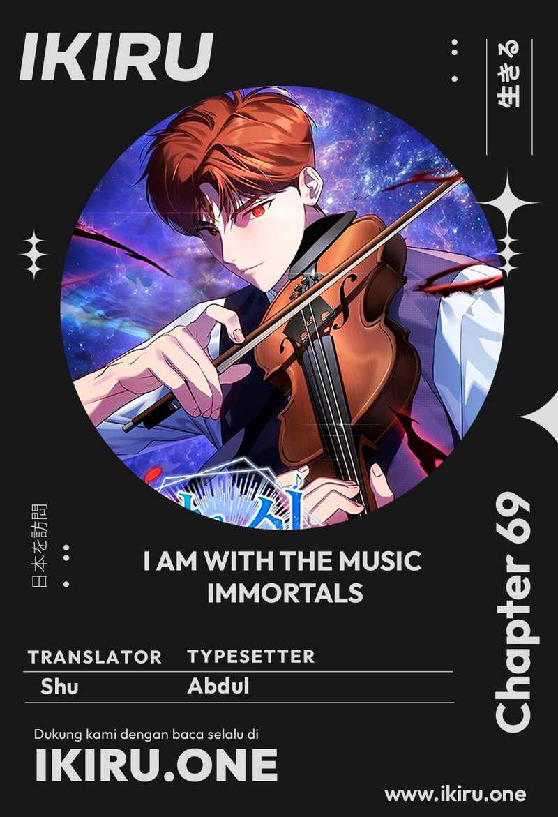 I Am With the Music Immortals Chapter 69 page 2