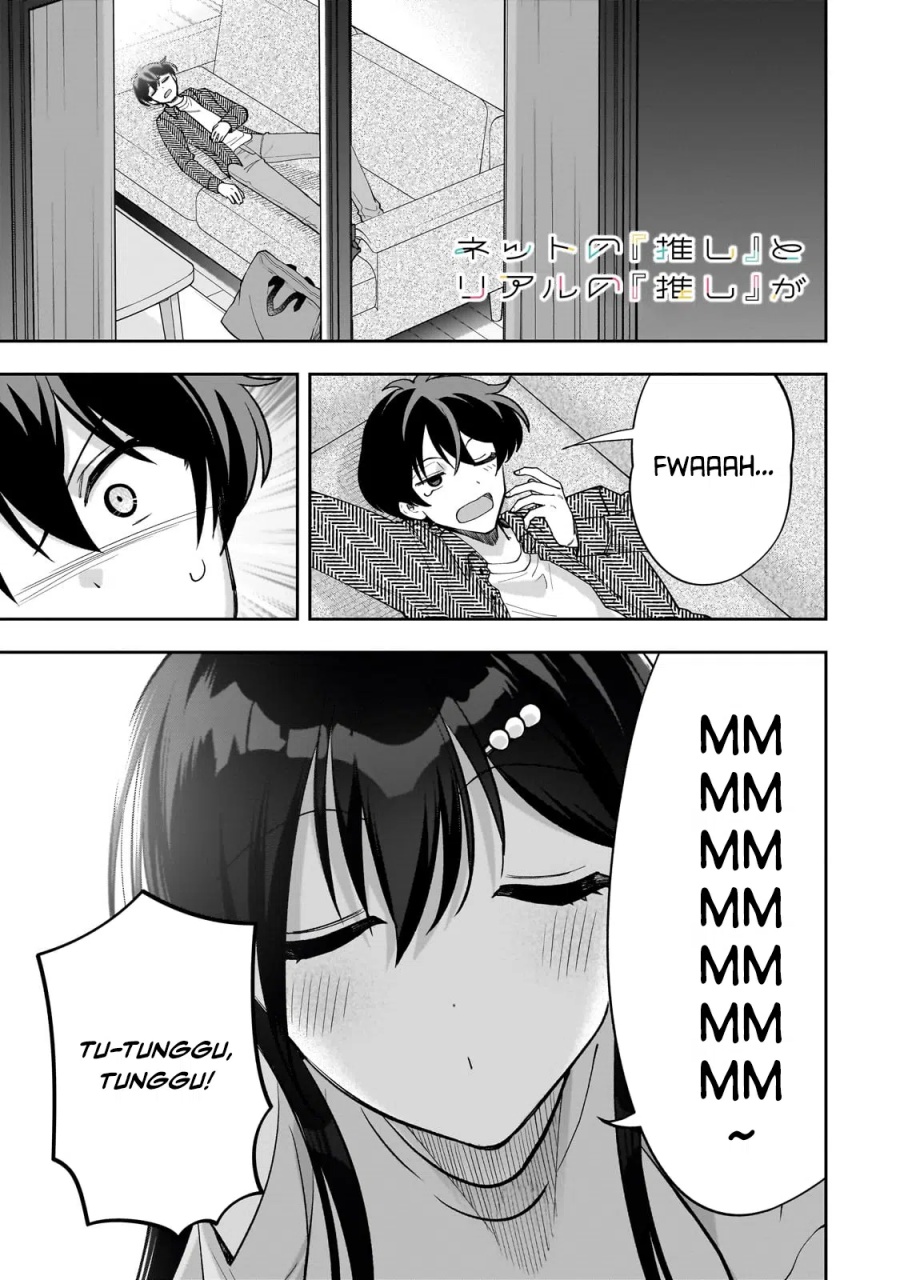 Net no Oshi to Real no Oshi ga Tonari ni Hikkoshite Kita Chapter 16 page 6