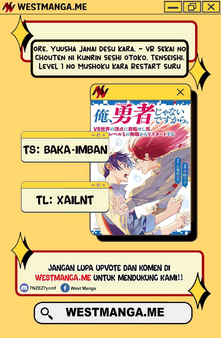 Ore, Yuusha janai desu kara. – VR Sekai no Chouten ni Kunrin Seshi Otoko. Tenseishi, Level 1 no Mushoku kara Restart suru Chapter 40 page 6