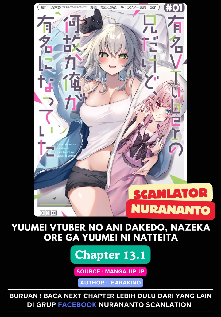 Yuumei VTuber no Ani Dakedo Nazeka Ore ga Yuumei ni Natteita Chapter 13.1