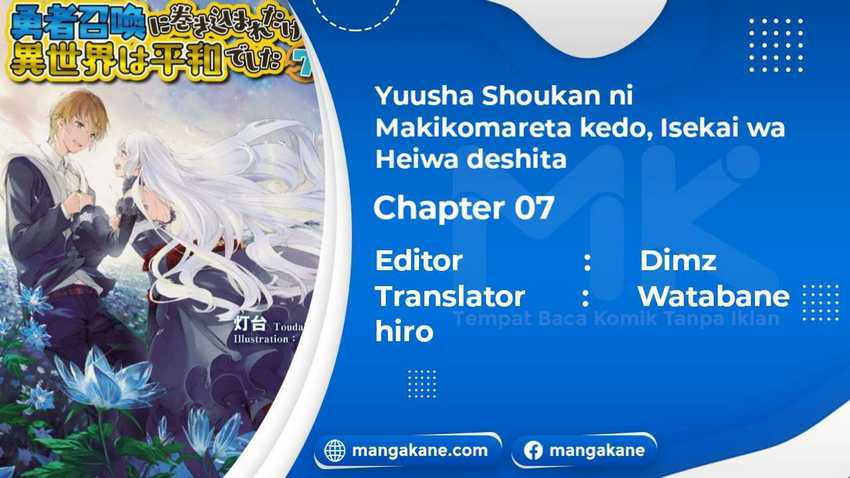 Baca Yuusha Shoukan ni Makikomareta kedo, Isekai wa Heiwa deshita - Chapter 7 halaman 1