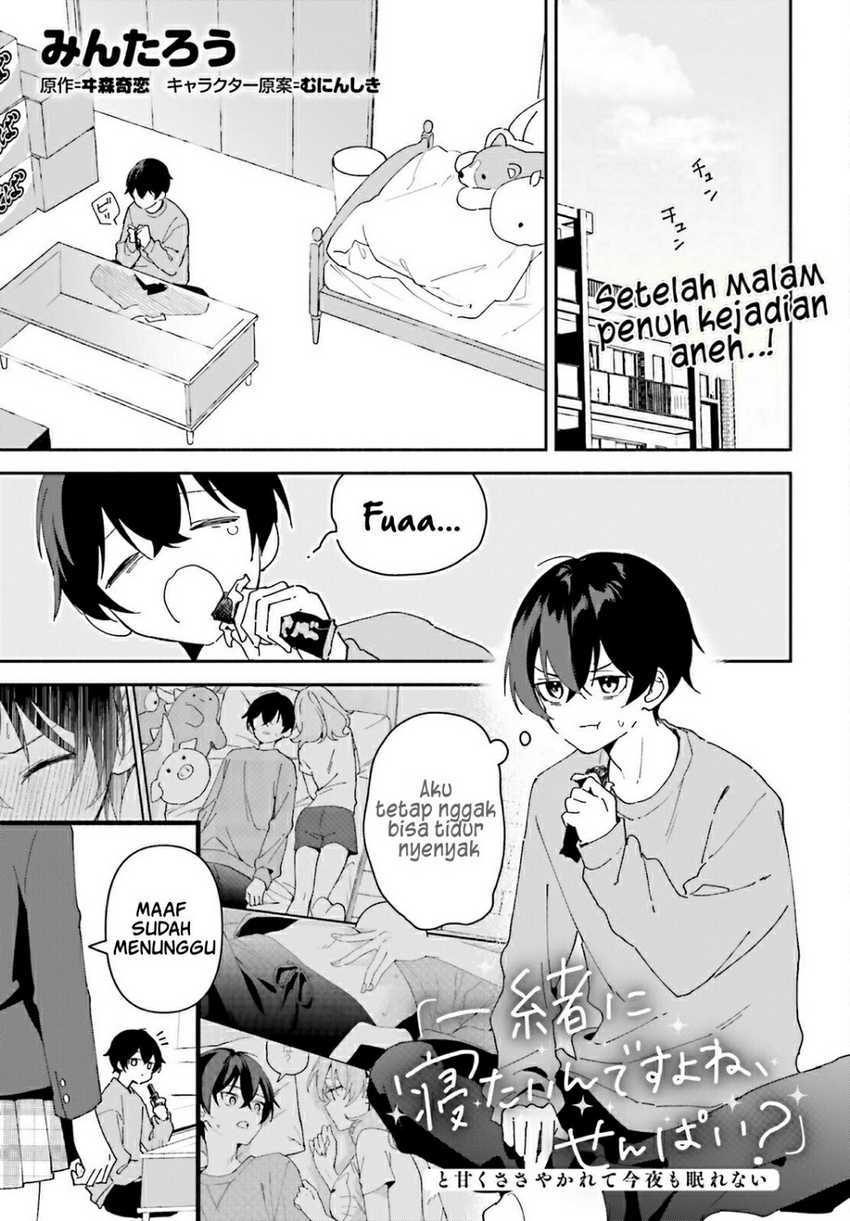 Baca “Issho ni Netaindesu yo Ne, Senpai?” to Amaku Sasayakarete Kon'ya mo Nemurenai - Chapter 2 halaman 1